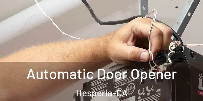  Automatic Door Opener Hesperia-CA