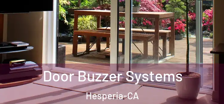  Door Buzzer Systems Hesperia-CA