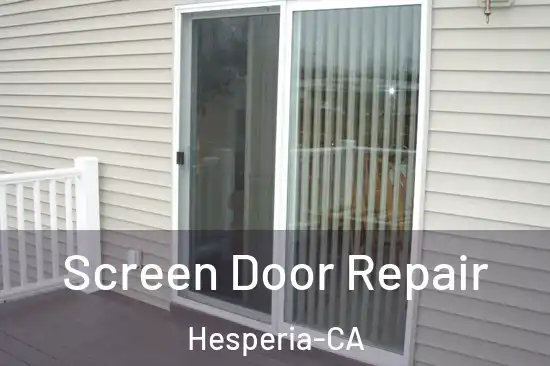  Screen Door Repair Hesperia-CA